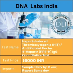 Heparin Induced Thrombocytopenia (HIT) / Anti Platelet Factor 4-Heparin (PF4-H) IgG Quantitative Test cost 3 mL whole blood in 1 Blue Top (Sodium Citrate) tube. Mix thoroughly by inversion. Transport to Lab within 4 hours. If this is not possible