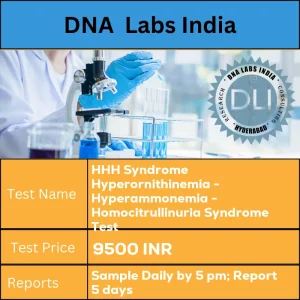 HHH Syndrome Hyperornithinemia - Hyperammonemia - Homocitrullinuria Syndrome Test cost 15 mL (10 mL min.) aliquot of random urine in a sterile screw capped container. No preservative required. Ship refrigerated or frozen. Give brief clinical history. INR in India