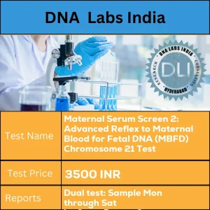 Maternal Serum Screen 2: Advanced Reflex to Maternal Blood for Fetal DNA (MBFD) Chromosome 21 Test cost 3 mL (1.5 mL min.) serum from 1 SST. Provide maternal Date of birth (dd/mm/yy); LMP or Ultrasound; Number of Fetuses (Single/Twins); Diabetic status and Body Weight in Kg