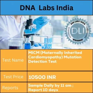 MICM (Maternally Inherited Cardiomyopathy) Mutation Detection Test cost 4 mL (2 mL min.) whole blood in 1 Lavender top (EDTA) tube. Ship refrigerated. DO NOT FREEZE. Duly filled Genomics Clinical Information Requisition Form (Form 20) is mandatory. INR in India