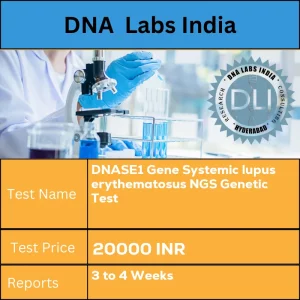 DNASE1 Gene Systemic lupus erythematosus NGS Genetic Test cost Blood or Extracted DNA or One drop Blood on FTA Card INR in India
