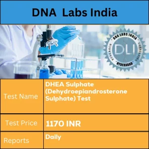 DHEA Sulphate (Dehydroepiandrosterone Sulphate) Test cost 2 mL (0.5 mL min.) serum from 1 SST. Overnight fasting is preferred. Specify age and sex on test request form. Ship refrigerated or frozen. INR in India