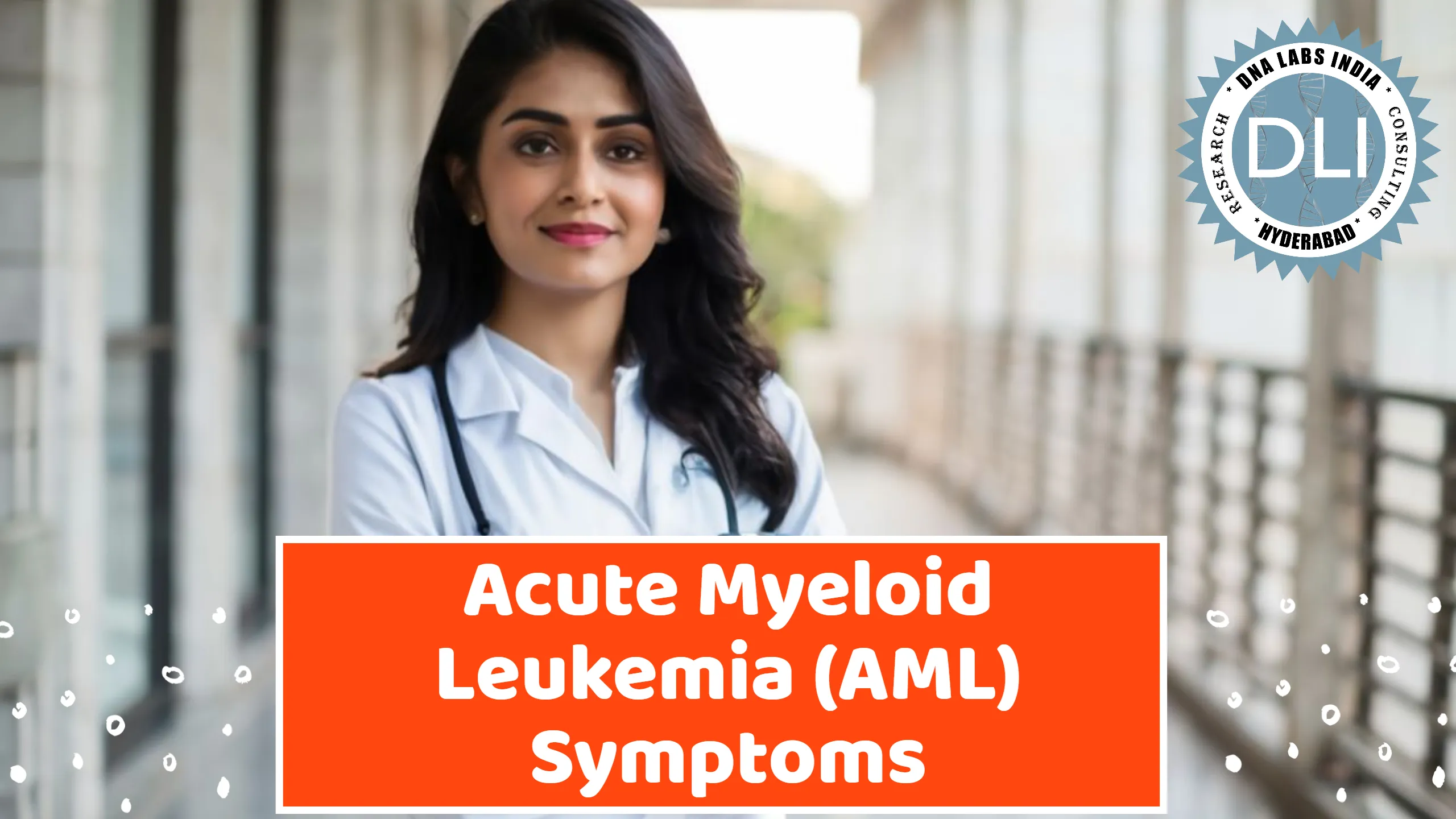 Acute Myeloid Leukemia (AML) Symptoms: Early Detection and Diagnostic Pathways
