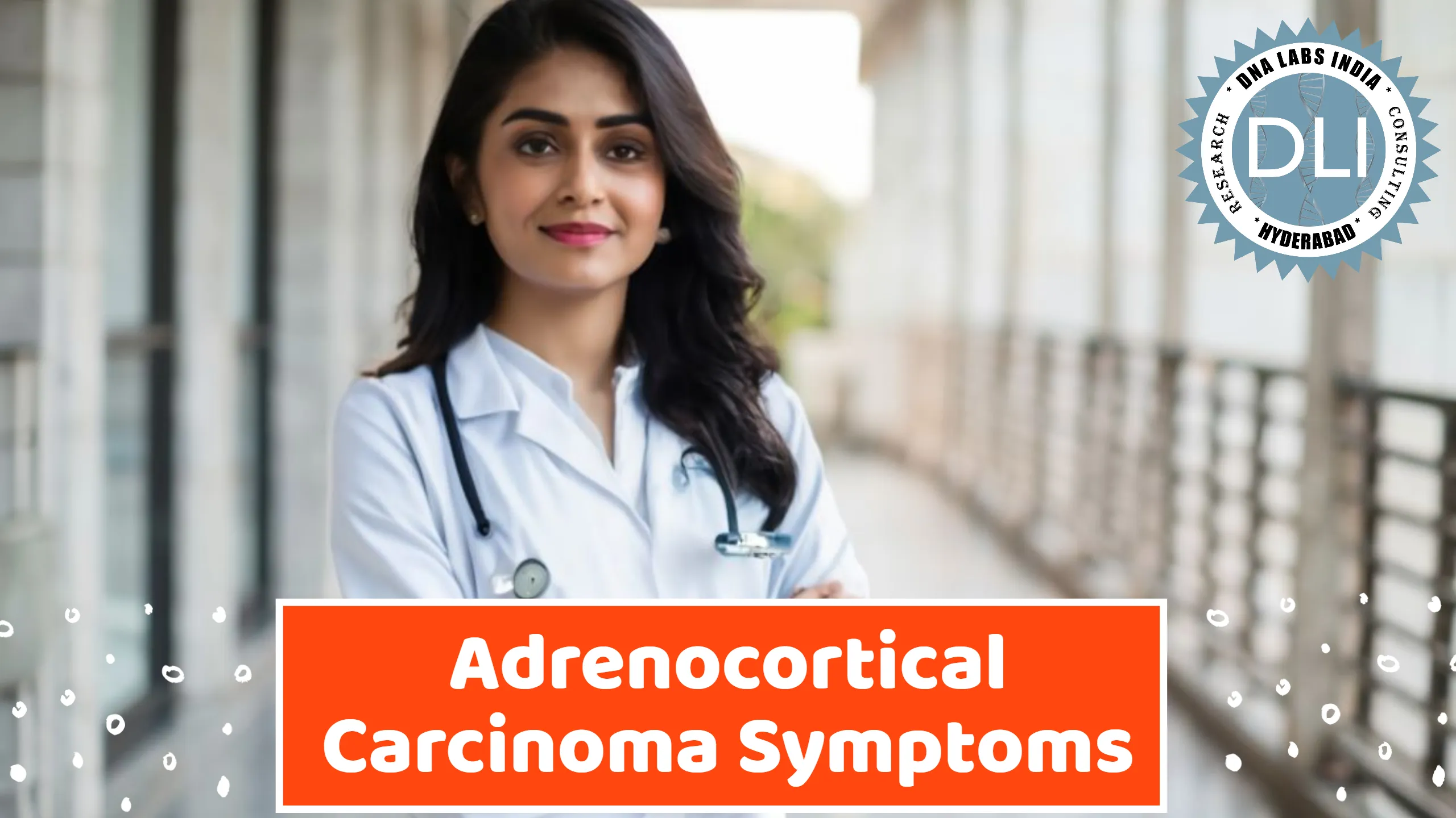 Adrenocortical Carcinoma Symptoms: Early Detection and Genetic Insights