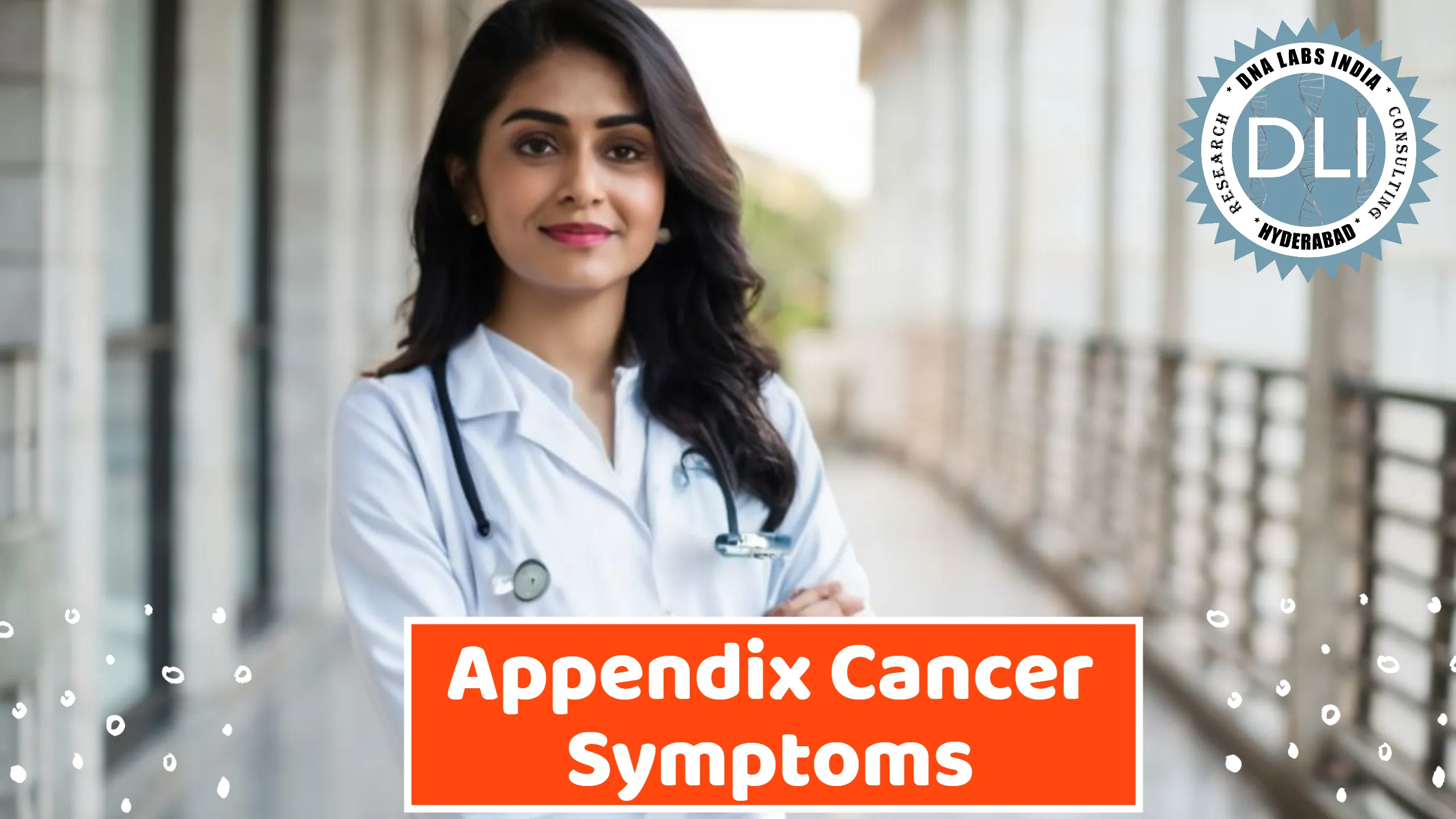 Appendix Cancer Symptoms: Early Warning Signs and Genetic Testing Options