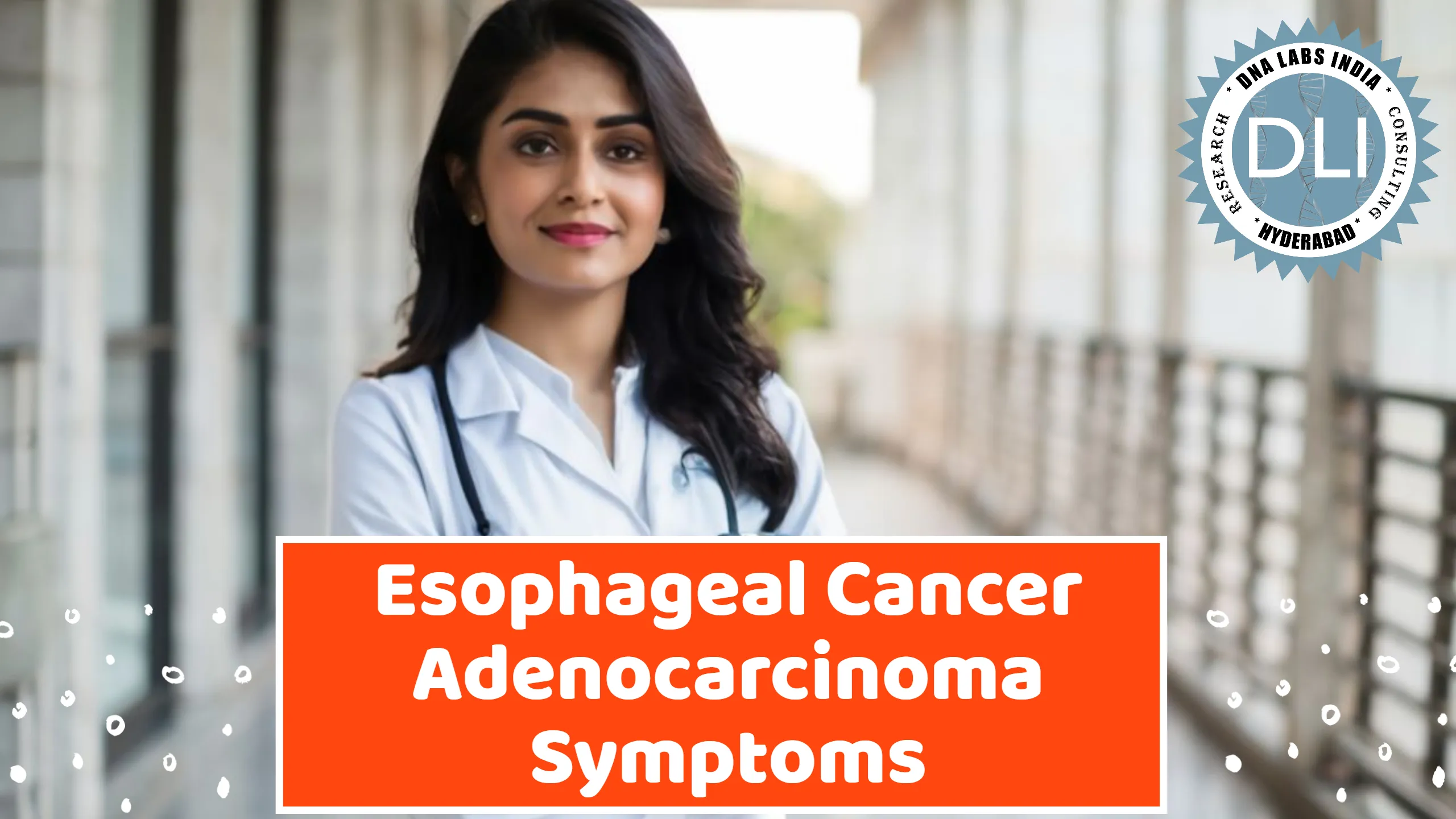 Esophageal Cancer Adenocarcinoma Symptoms: Early Detection and Diagnostic Insights