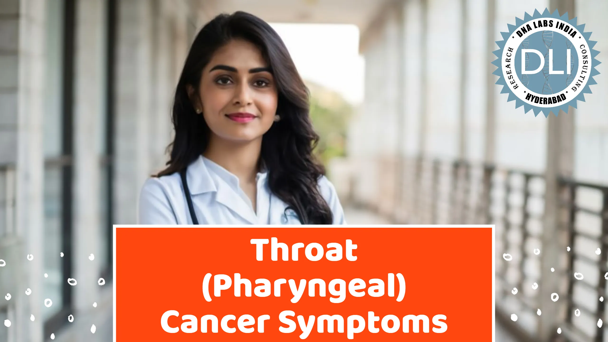 Throat (Pharyngeal) Cancer Symptoms: Early Warning Signs and Prevention