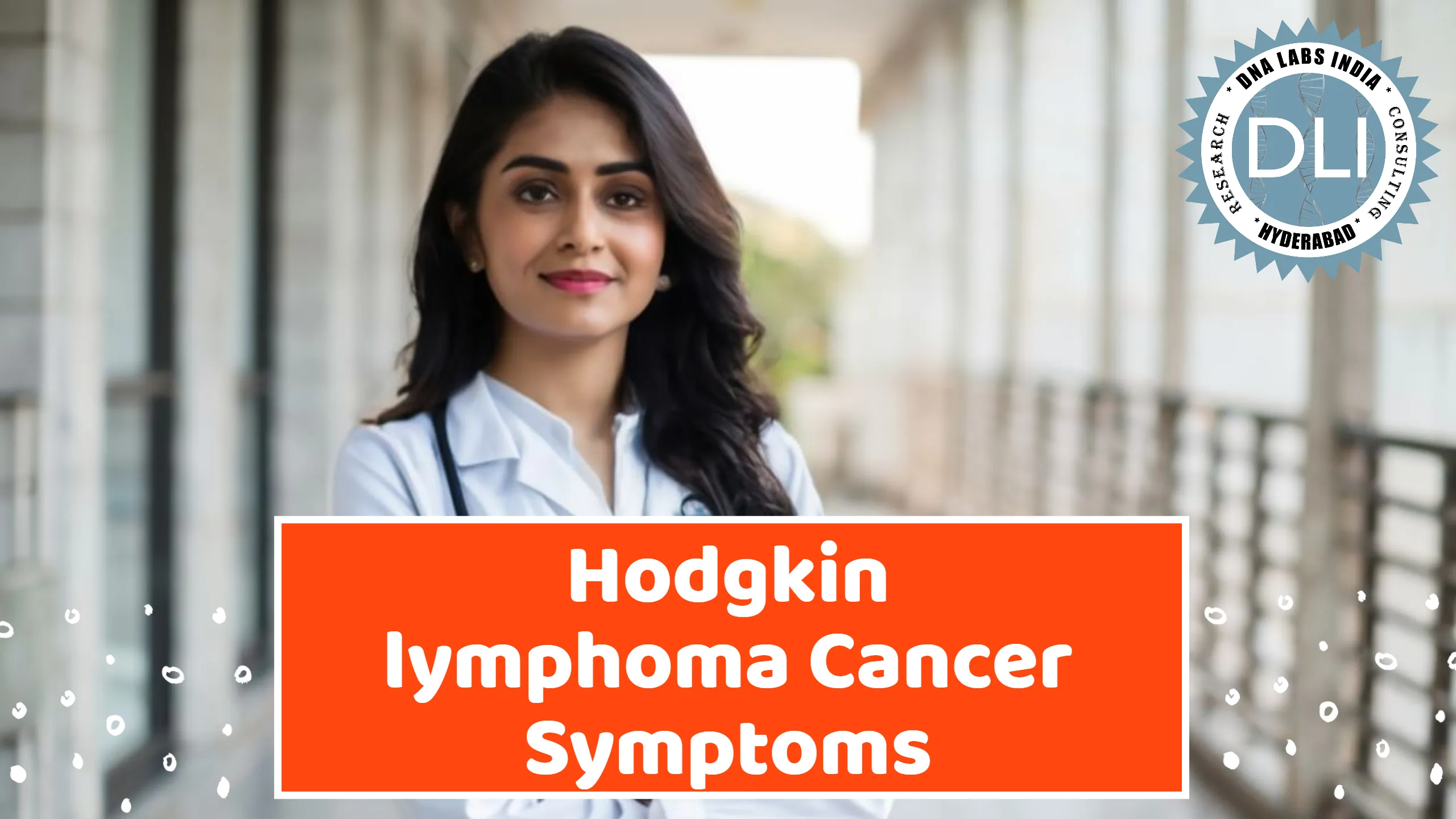 Hodgkin Lymphoma Symptoms: Early Warning Signs and Diagnostic Insights