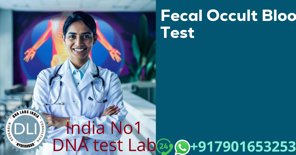 Fecal Occult Blood Test (FOBT): Screening for Colorectal Cancer