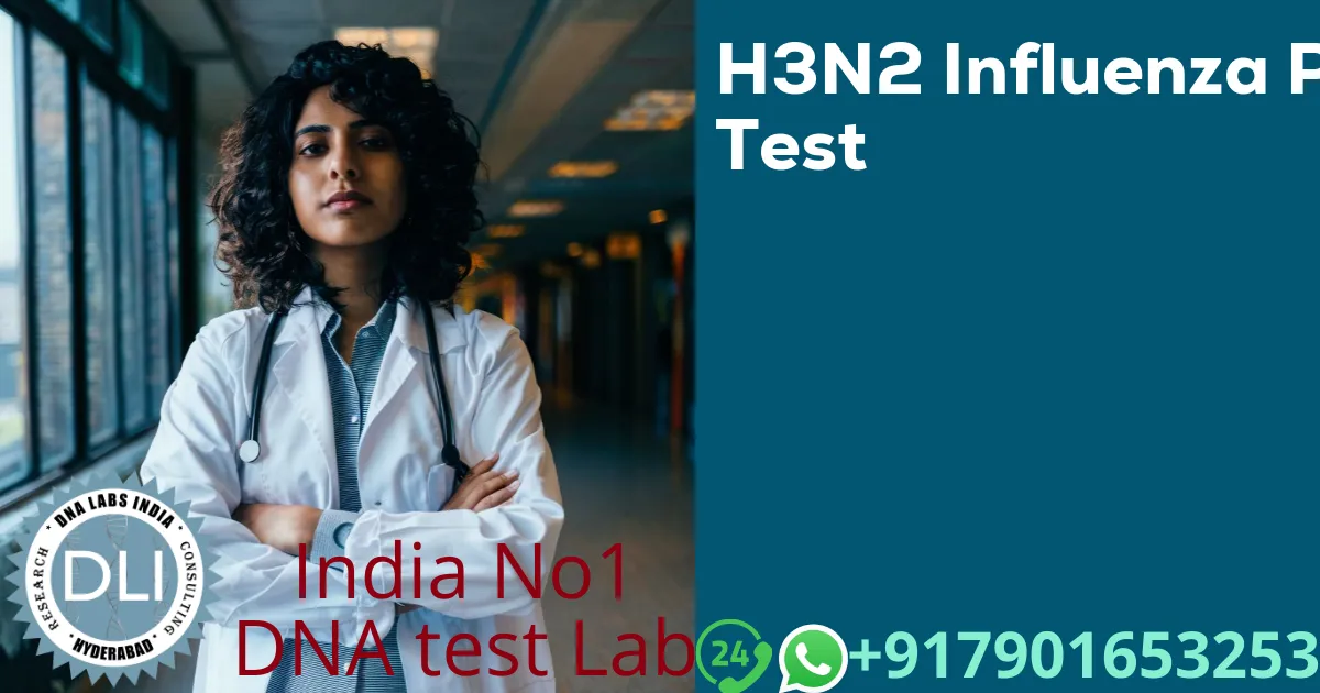 H3N2 Influenza PCR Test – Accurate Diagnosis at DNA Labs India