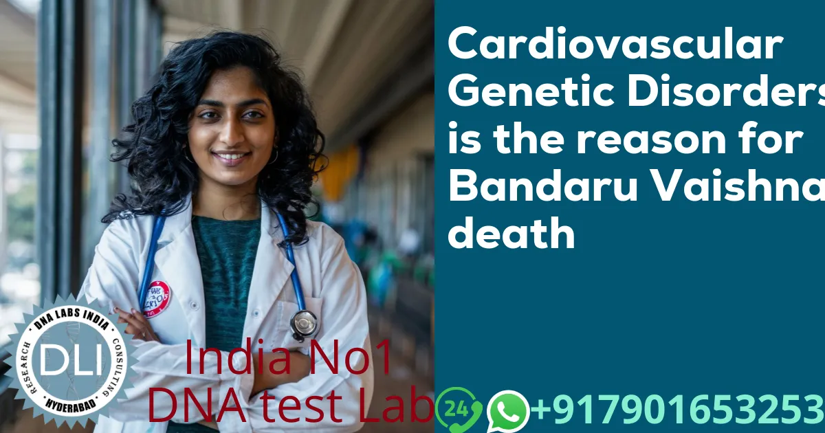 Cardiovascular Genetic Disorders: Understanding Risk, Prevention, and Genetic Testing