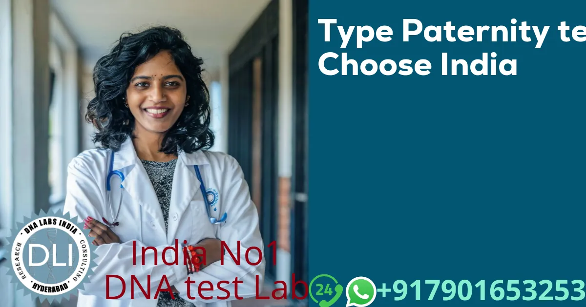 Paternity Test in India: Types, Costs, and How to Choose