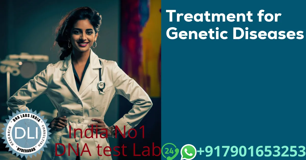 Treatment for Genetic Diseases: Strategies, Challenges, and Future Approaches