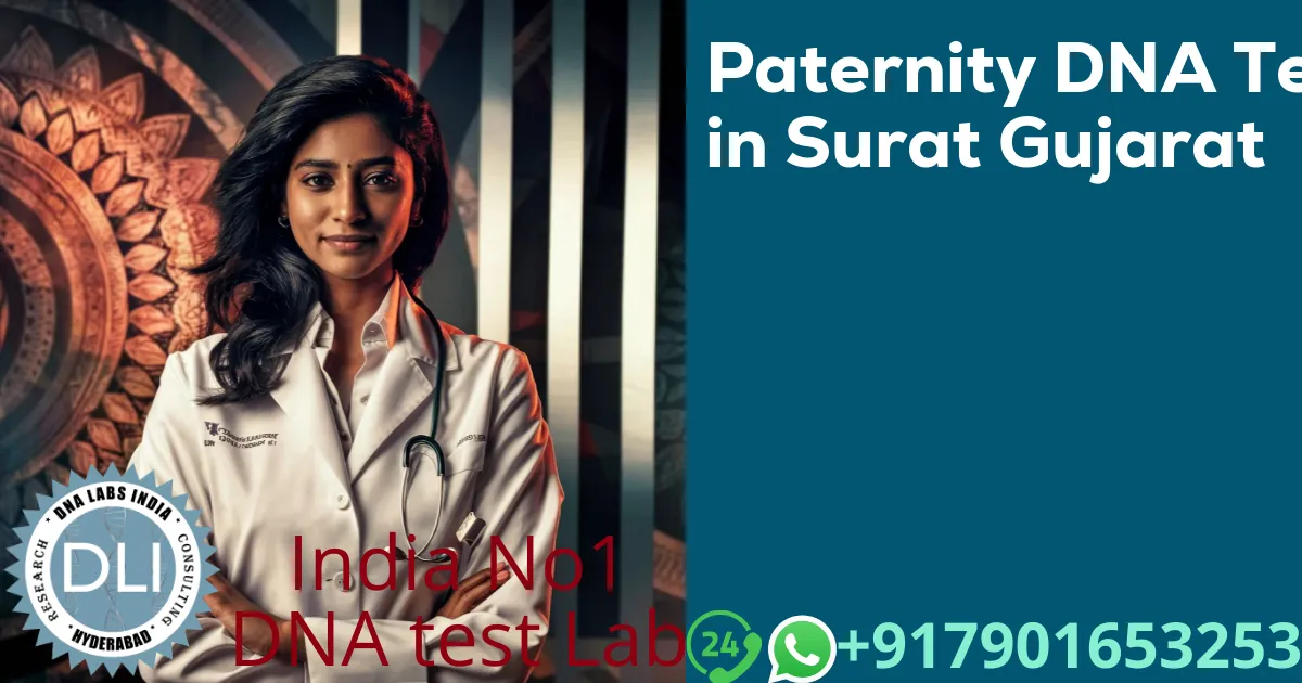 Paternity DNA Test in Surat, Gujarat – Accurate & Legal DNA Testing