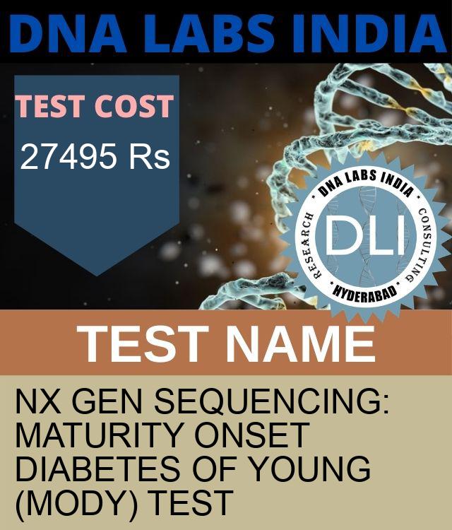 Nx GEN SEQUENCING: MATURITY ONSET DIABETES OF YOUNG (MODY) Test