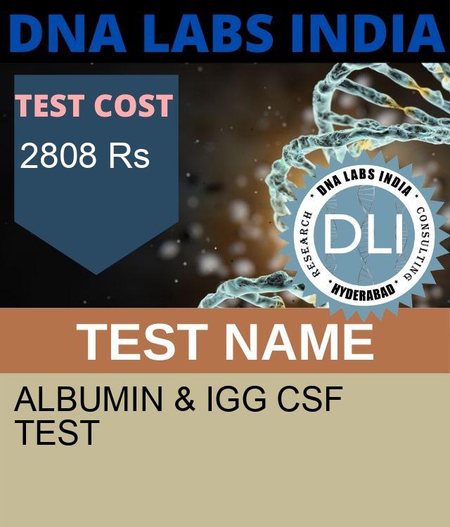 ALBUMIN & IgG CSF Test