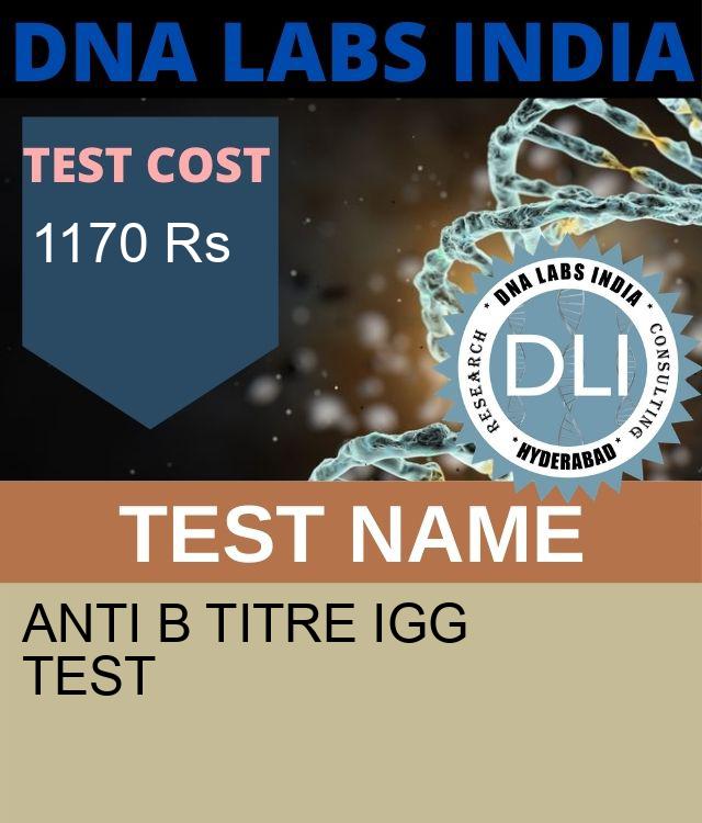 ANTI B TITRE IgG Test
