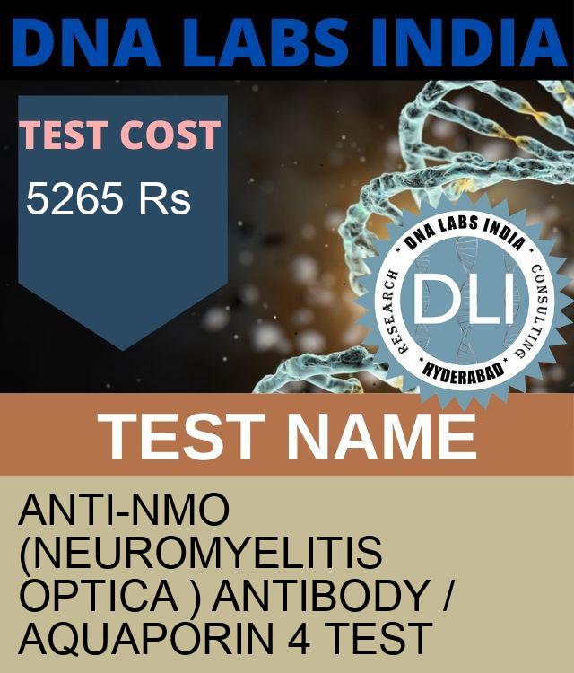 Anti-NMO (NEUROMYELITIS OPTICA ) ANTIBODY / AQUAPORIN 4 Test