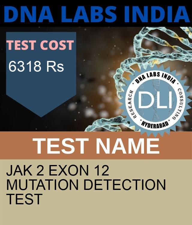 JAK 2 EXON 12 MUTATION DETECTION Test