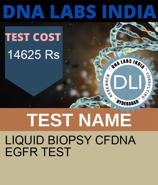 LIQUID BIOPSY CfDNA EGFR Test