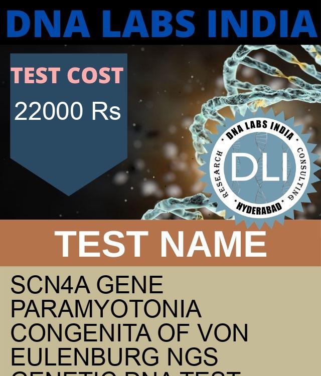 SCN4A Gene Paramyotonia congenita of von Eulenburg NGS Genetic DNA Test