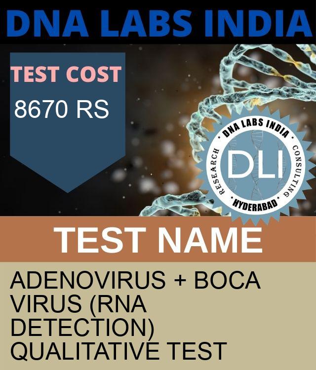 Adenovirus + Boca Virus (RNA Detection) Qualitative Test