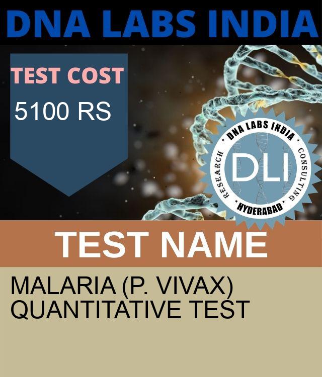 Malaria (P. Vivax) Quantitative Test