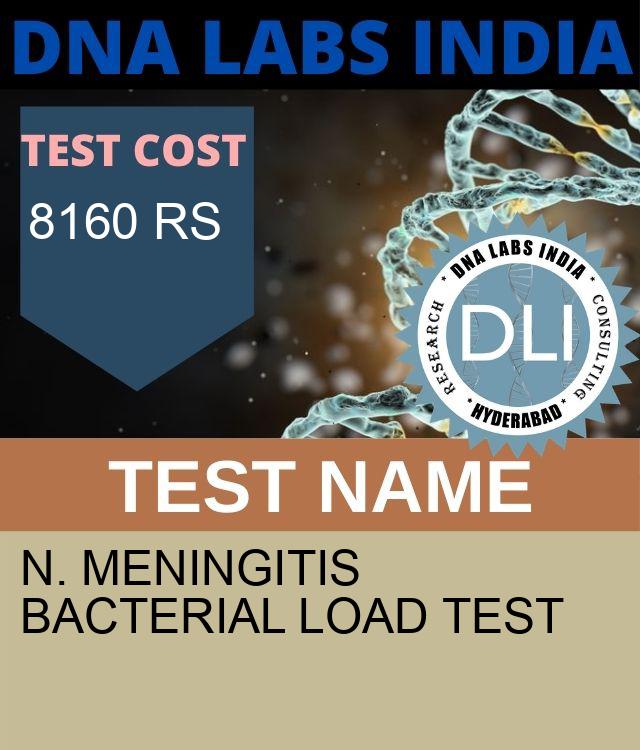 N. Meningitis bacterial Load Test