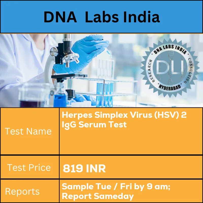 Herpes Simplex Virus (HSV) 2 IgG Serum Test cost 2 mL (1 mL min.) serum from 1 SST. Ship refrigerated or frozen. INR in India