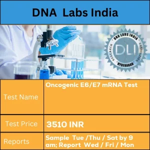 Oncogenic E6/E7 mRNA Test cost Submit Cervical swab / cells in special container with medium available from LPL. Ship refrigerated. DO NOT FREEZE. Store specimen at 2-8?u00f8C immediately after collection. Exposure of the specimen to high temperatures has adverse effects on sample quality. INR in India