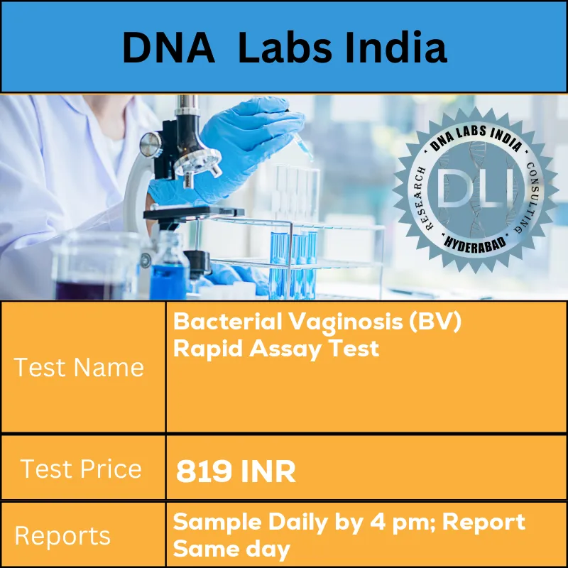 Bacterial Vaginosis (BV) Rapid Assay Test cost Submit Vaginal swab in a sterile screw capped container. Ship refrigerated. Patient to avoid use of Vaginal creams /ointments or Spermicides or Vaginal lubricants / feminine spray 48 hours prior to sampling. INR in India